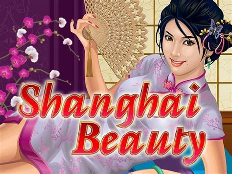shanghai beauty slots|Shanghai Beauty Slot by Microgaming .